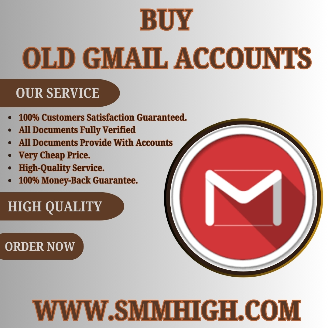 Buy Old Gmail Accounts - SMM High