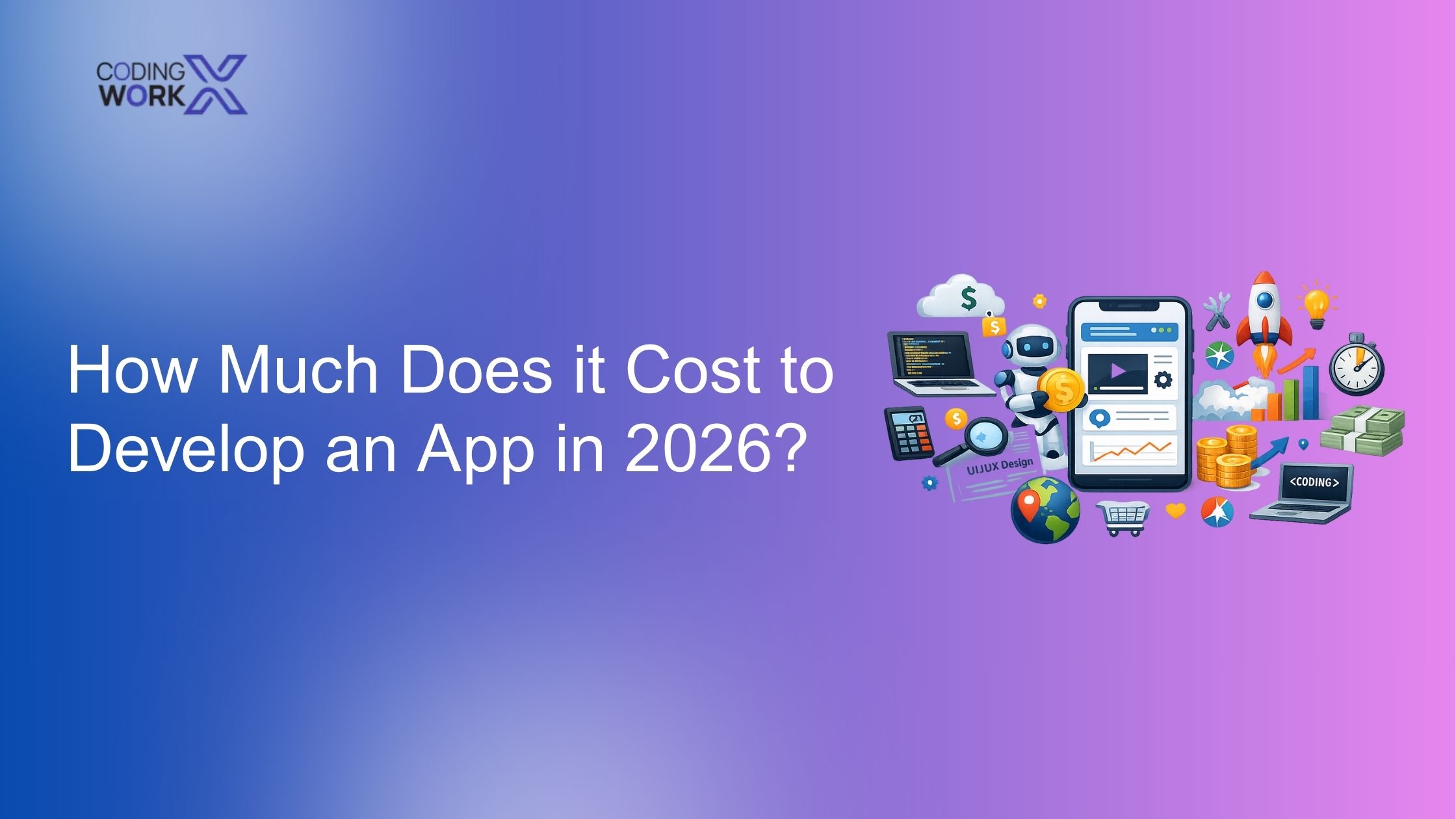 App Development Cost in 2026: Complete Pricing Guide