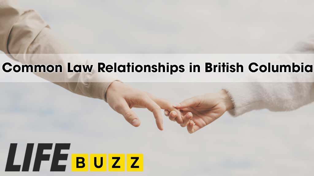 Common Law Relationships In British Columbia