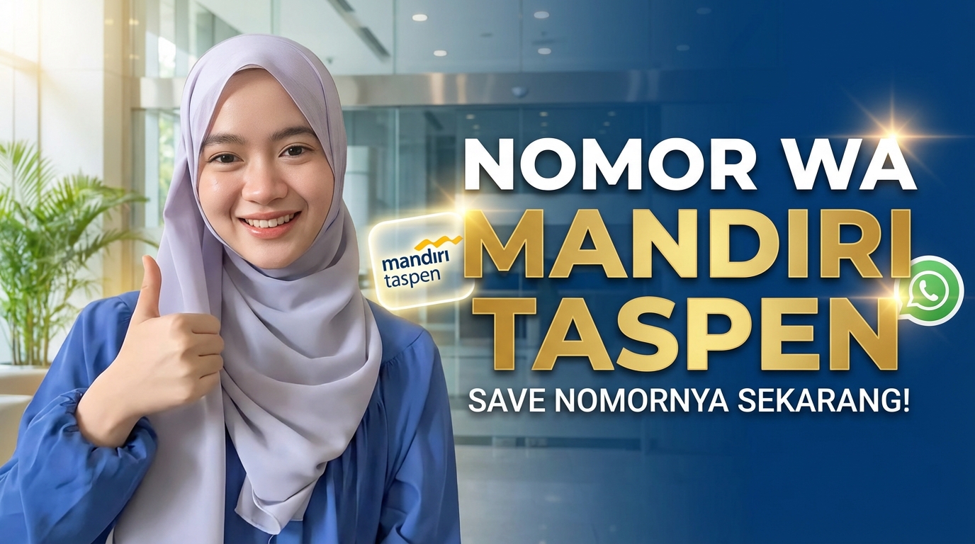 Nomor WA Mandiri Taspen (Resmi) Chat Pengaduan Nasabah