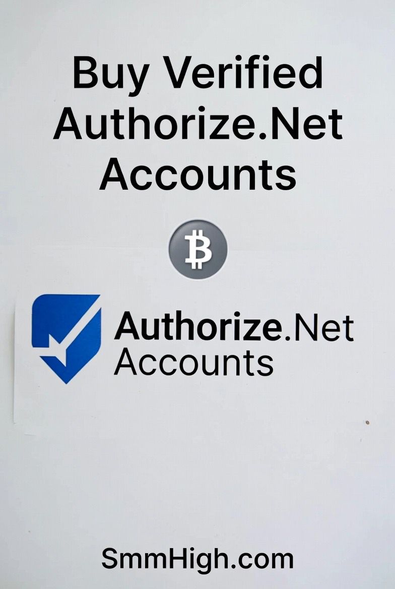 Buy Verified Authorize.Net Accounts - SMM High