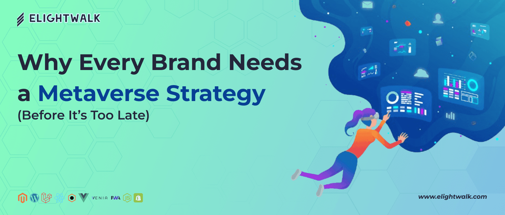 Why Every Brand Needs a Metaverse Strategy