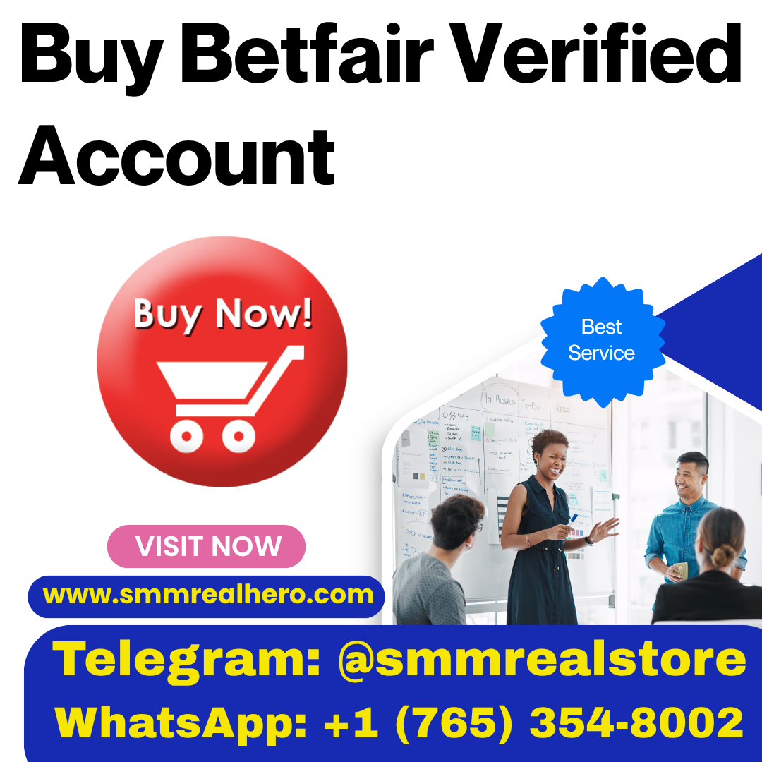 Buy Betfair Verified Account | Safe & Ready to Use Accounts