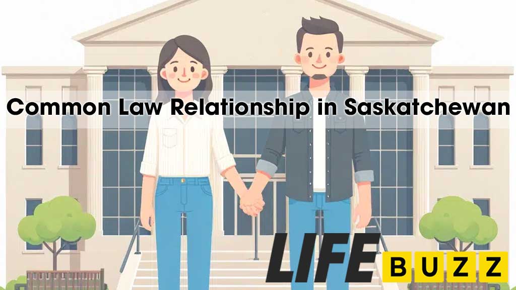 Common Law Relationship In Saskatchewan