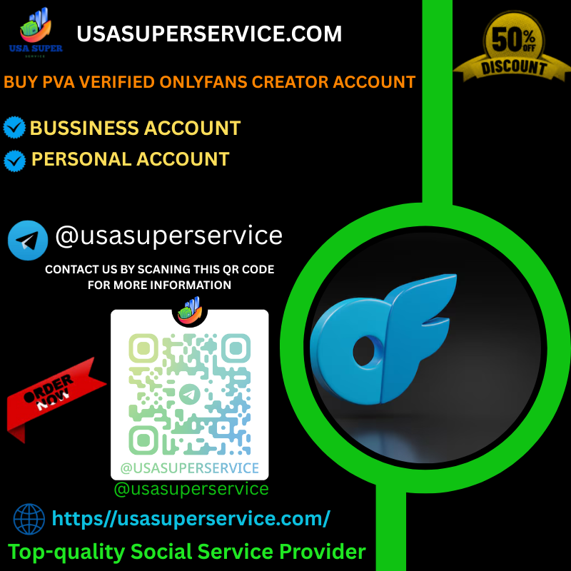 Buy Verified OnlyFans Creator Account| 100% USA,UK.UA,CA,