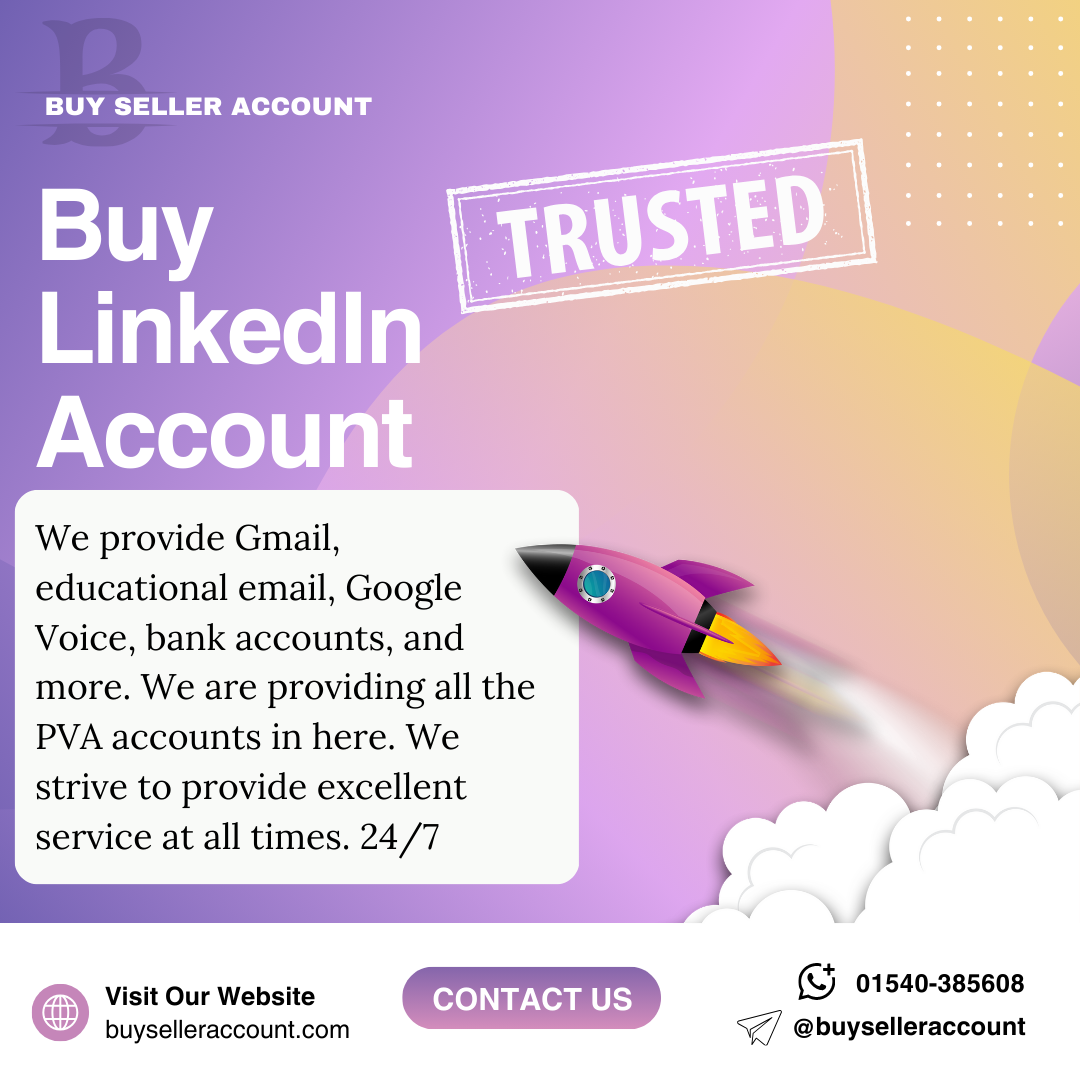 Buy LinkedIn Account | 100 % Verified & Secure