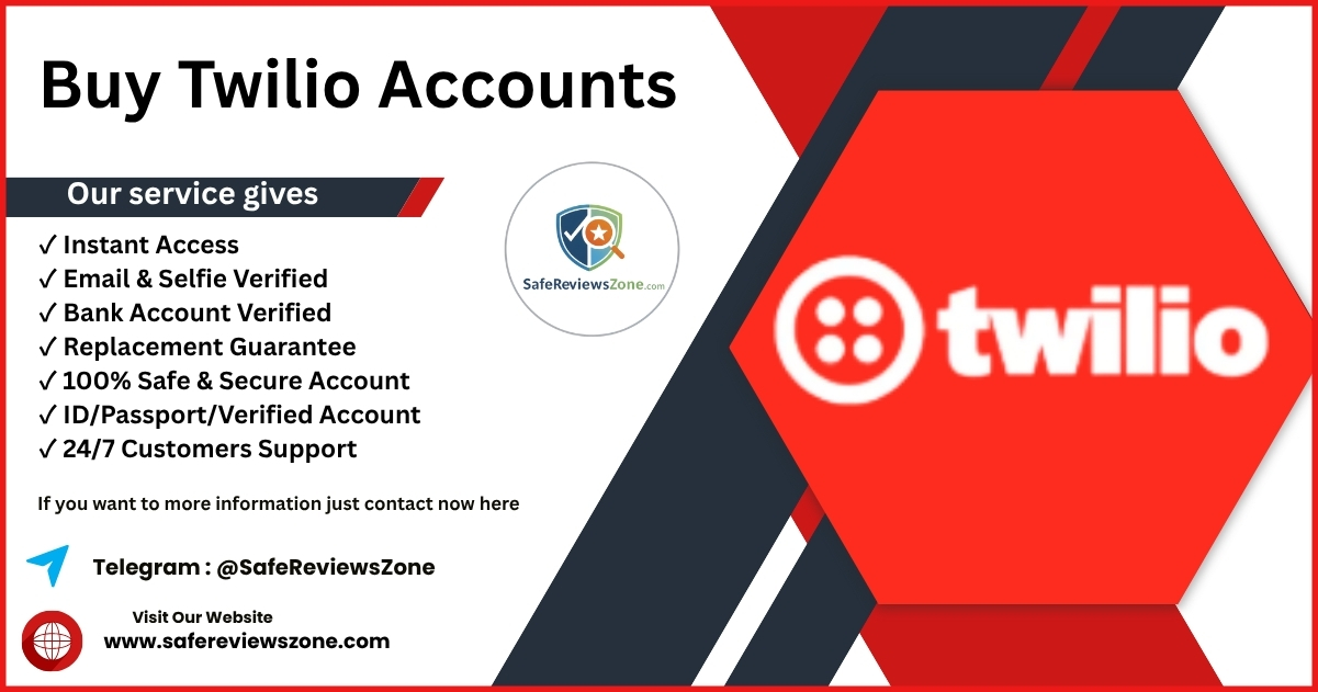 Buy Twilio Accounts - Fast & Secure Messaging Access 100%