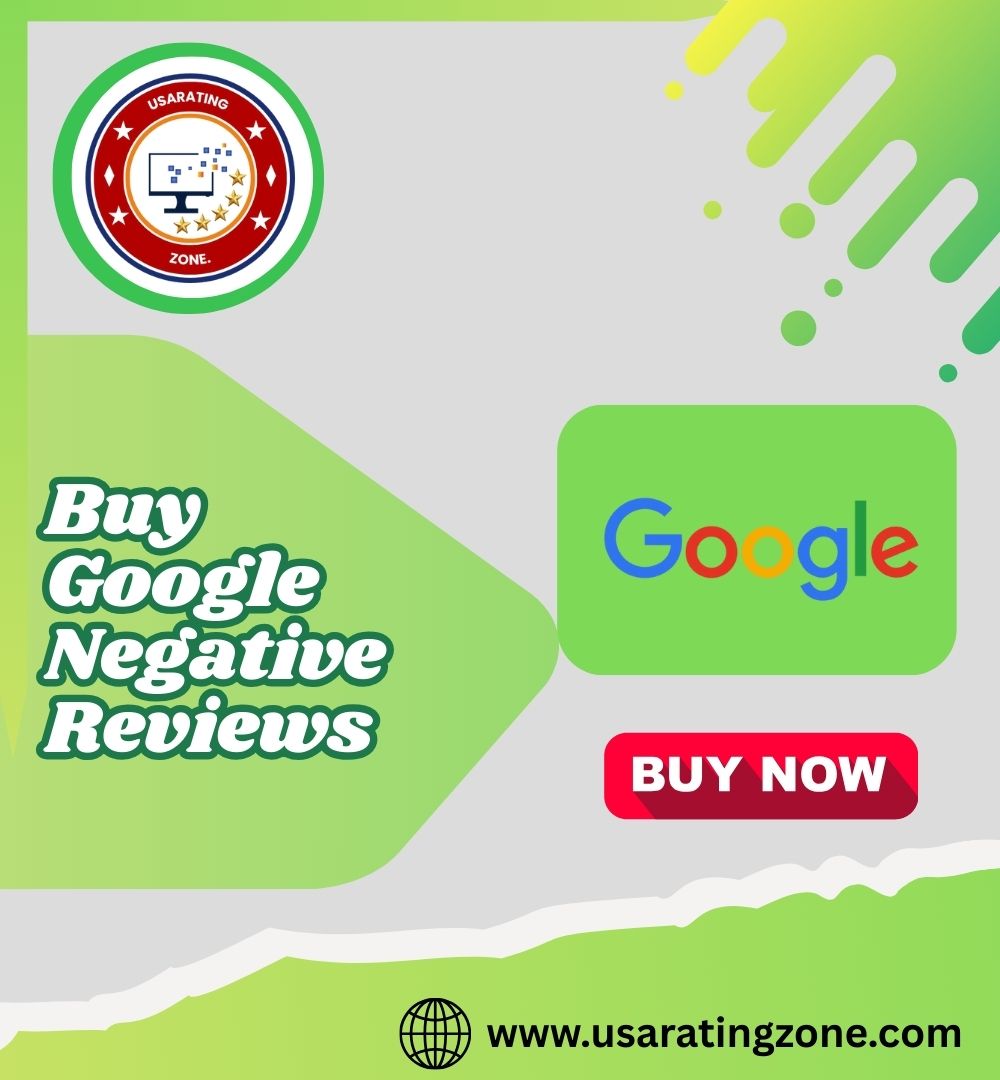 Buy Google Negative Reviews - UsaRatingZone