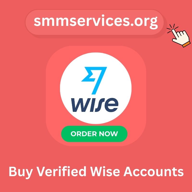 Buy Verified Wise Accounts - 100% USA, UK, 2024