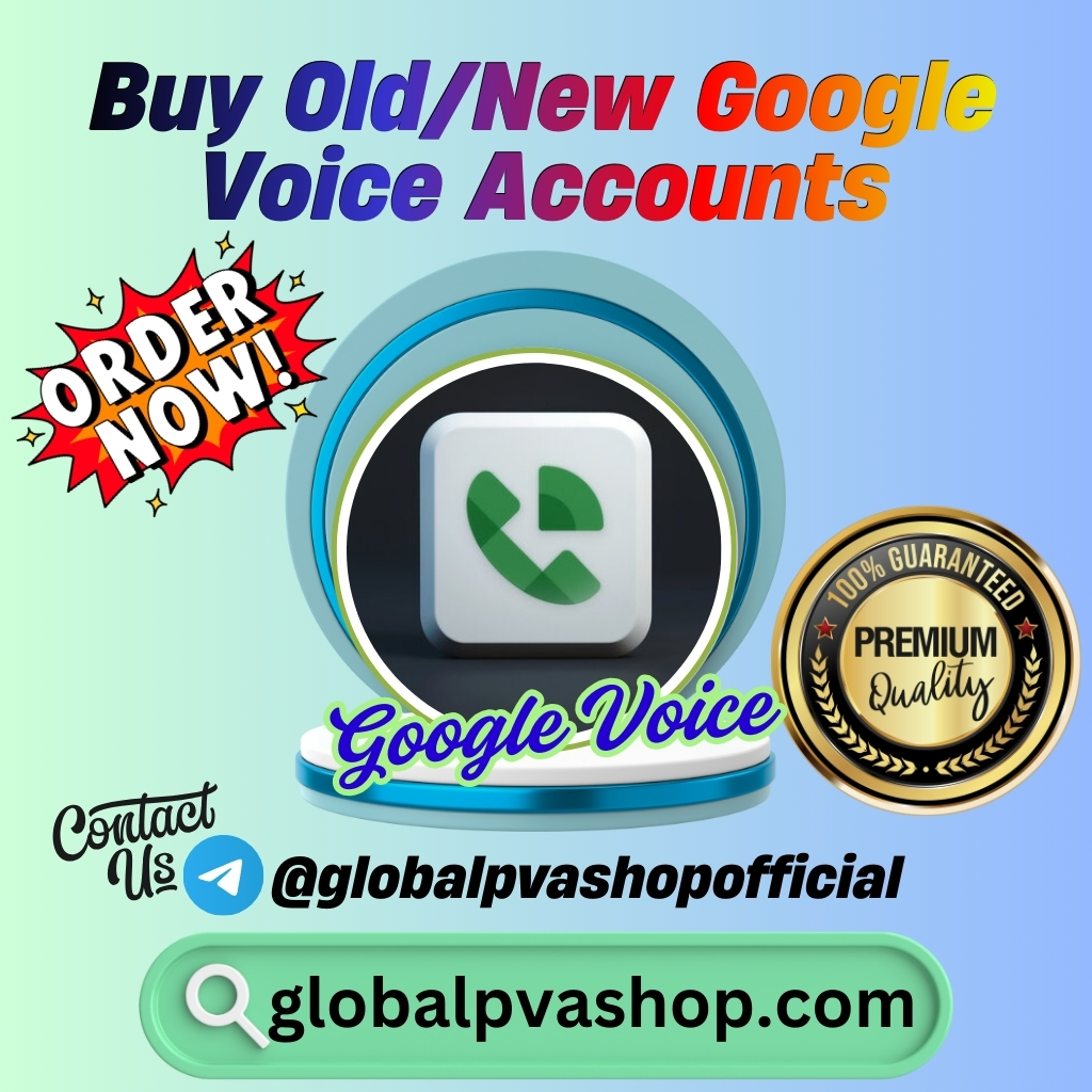 Buy Google Voice Accounts - Global PVA Shop