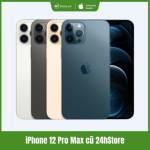 iPhone 12 Pro Max cũ 24hStore