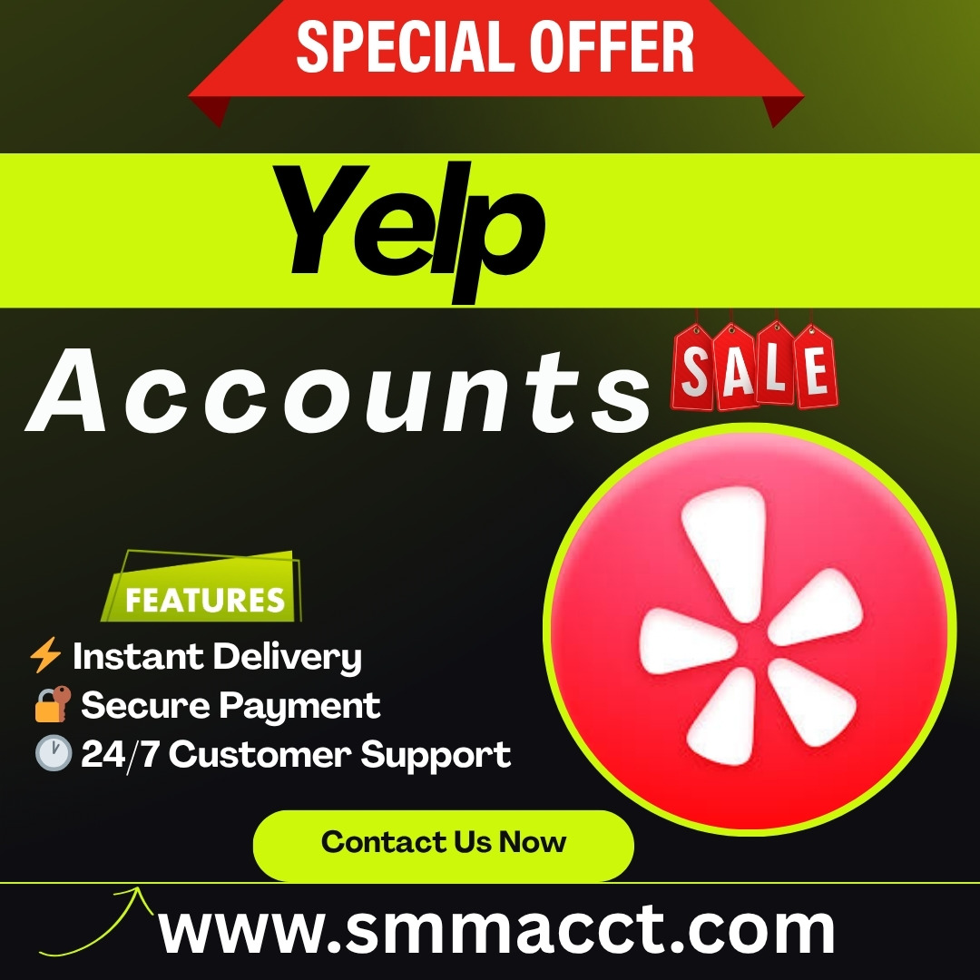Buy Yelp Accounts - Aged & Ready for Business Growth