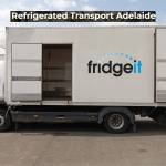 Refrigerated Transport Adelaide