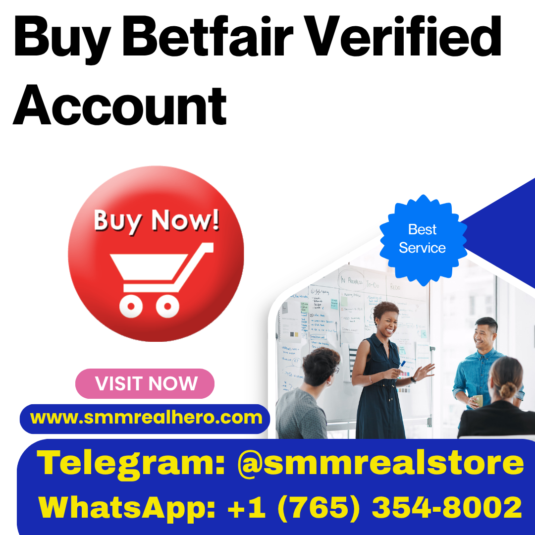 Buy Betfair Verified Account – Ready to Use | SMM REAL HERO