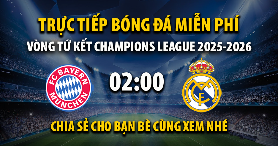 Link trực tiếp Bayern Munich vs Real Madrid 02:00, ngày 16/04 - Xoilac365.tv