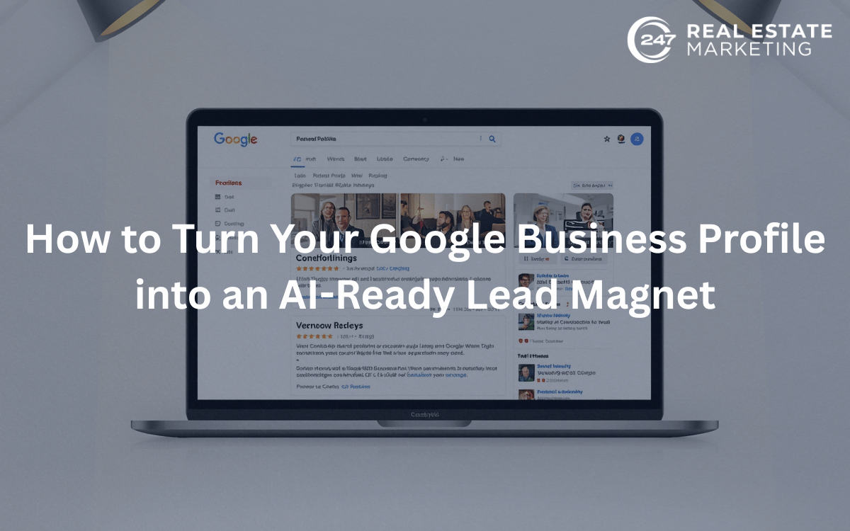 Turn Your Google Business Profile into an AI-Ready Lead Magnet