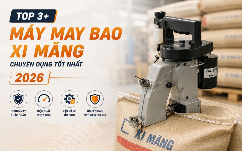 Top 3+ máy may bao xi măng chuyên dụng tốt nhất...