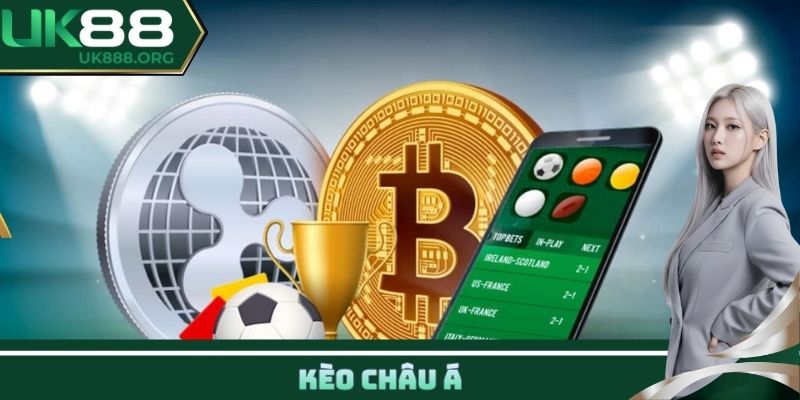 Kèo Châu Á Là Gì? Bí Kíp Soi Kèo Chuẩn, Bắt Trọn Ván Cược