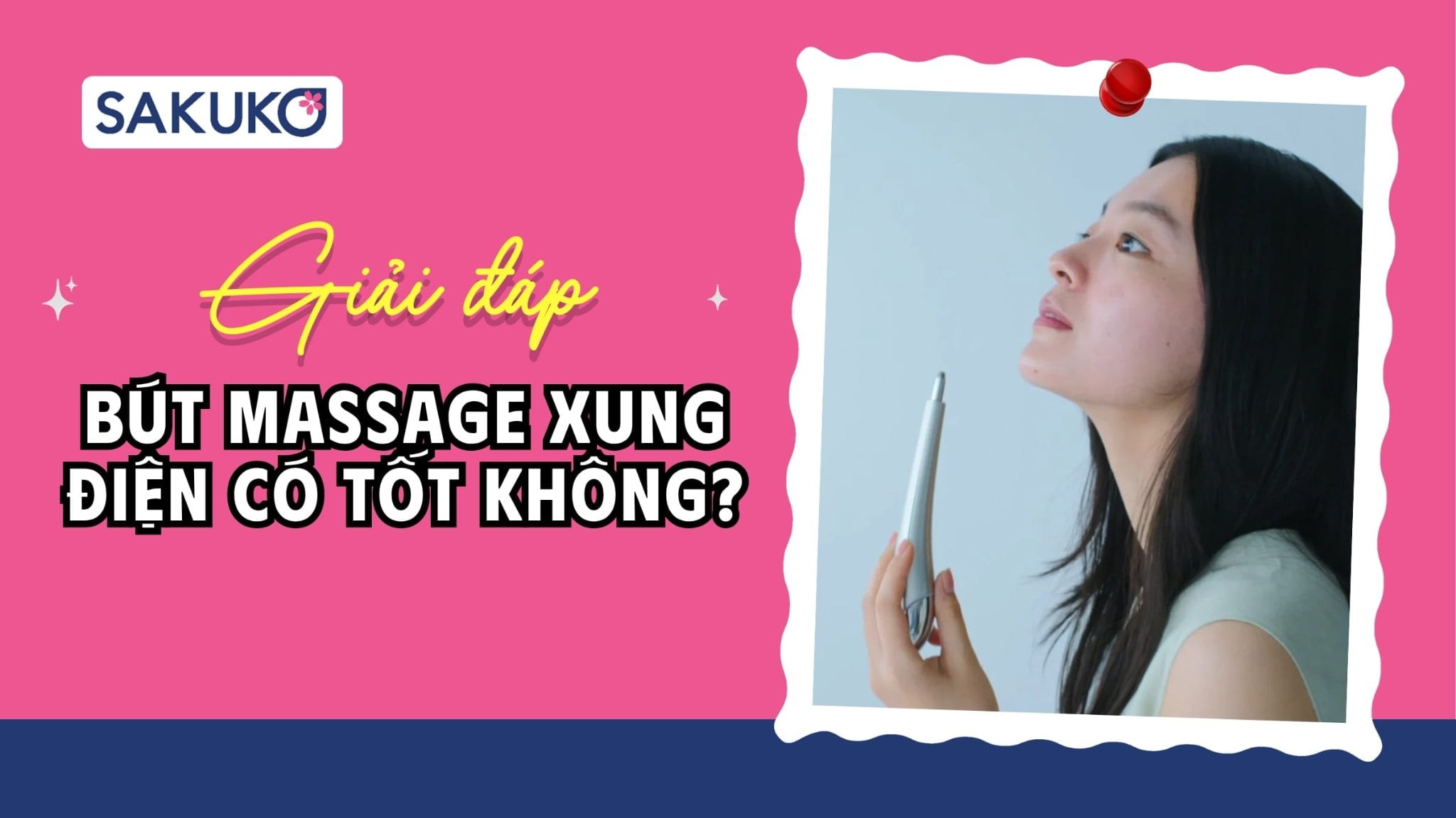 Bút massage xung điện có tốt không với da mặt? 4 lợi ích đáng chú ý