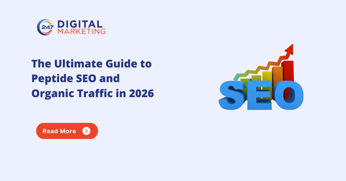Ultimate Guide to Peptide SEO & Organic Traffic 2026