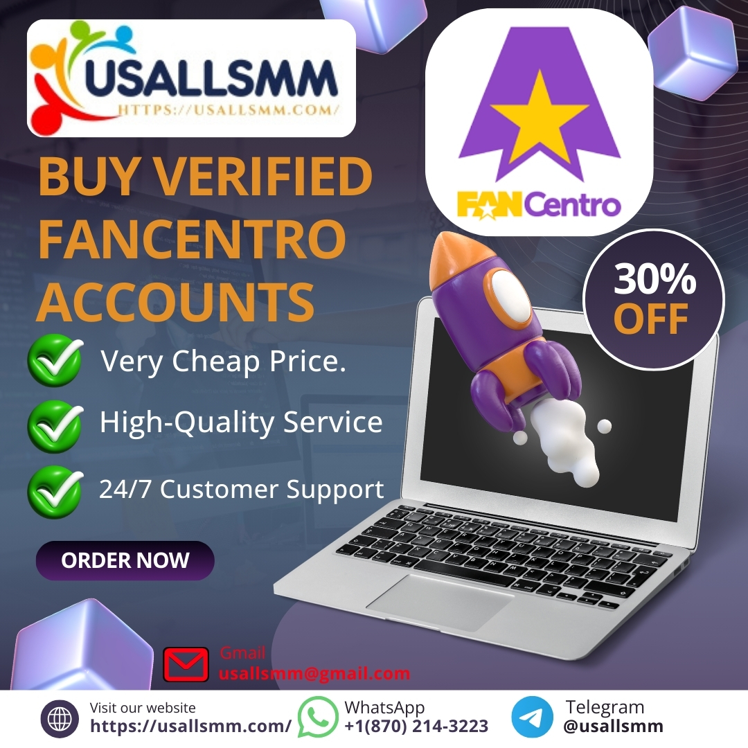 Buy Verified Fancentro Accounts - 100% USA/UK/CNA/
