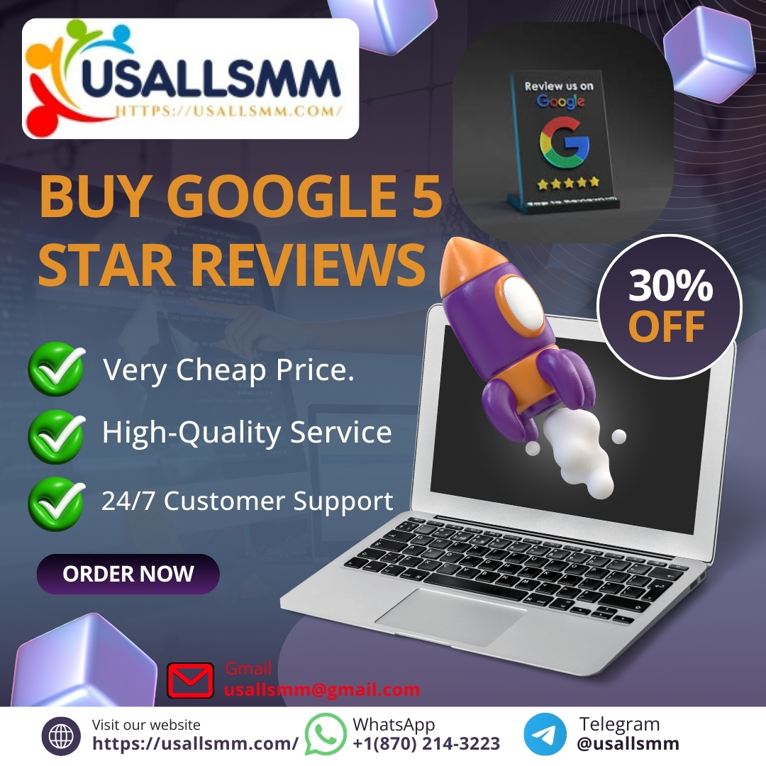 Buy Google 5 Star Reviews - 100% Safe & Best Reviews.