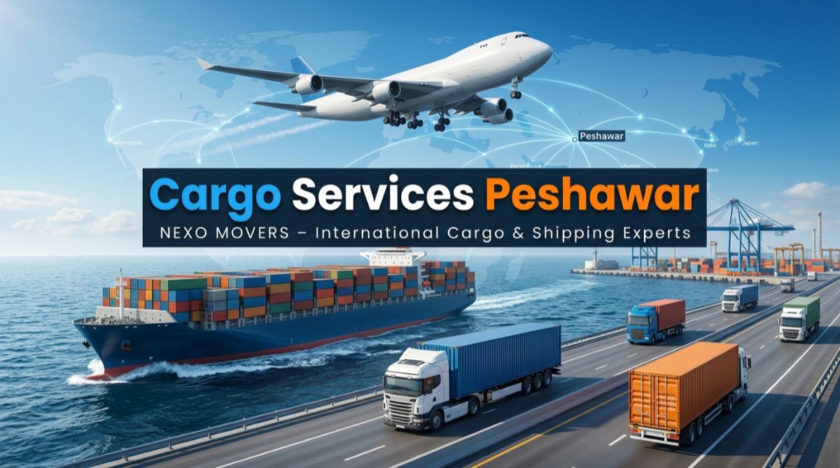 Internationalc Cargo Services in Peshawar | Nexo Movers
